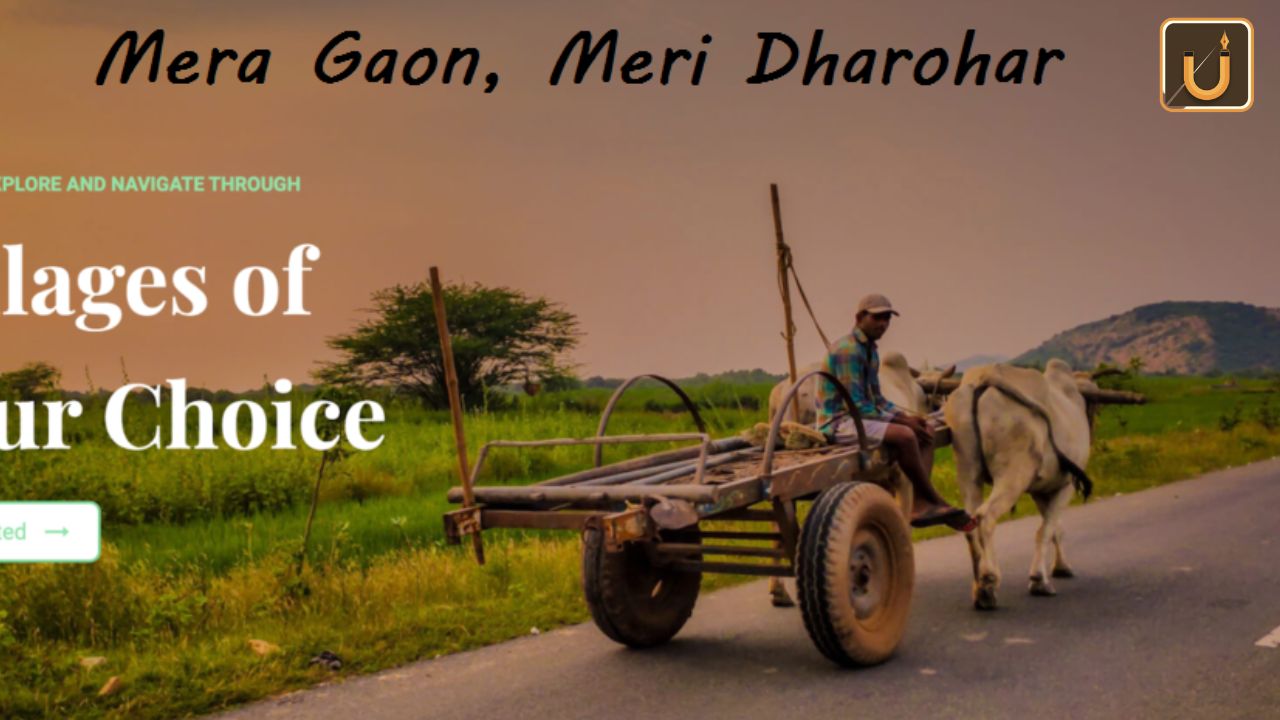 Usthadian Academy / Govt Unveils ‘Mera Gaon, Meri Dharohar’ Project To Document Village Heritage | 11 dec 2023 Usthadian Academy / Govt Unveils ‘Mera Gaon, Meri Dharohar’ Project To Document Village Heritage